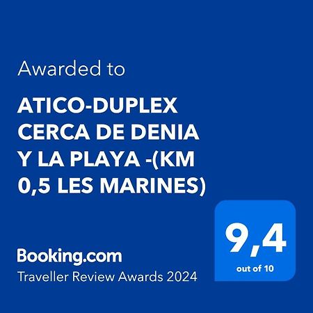 Atico-Duplex Cerca De Denia Y La Playa - Leilighet Eksteriør bilde